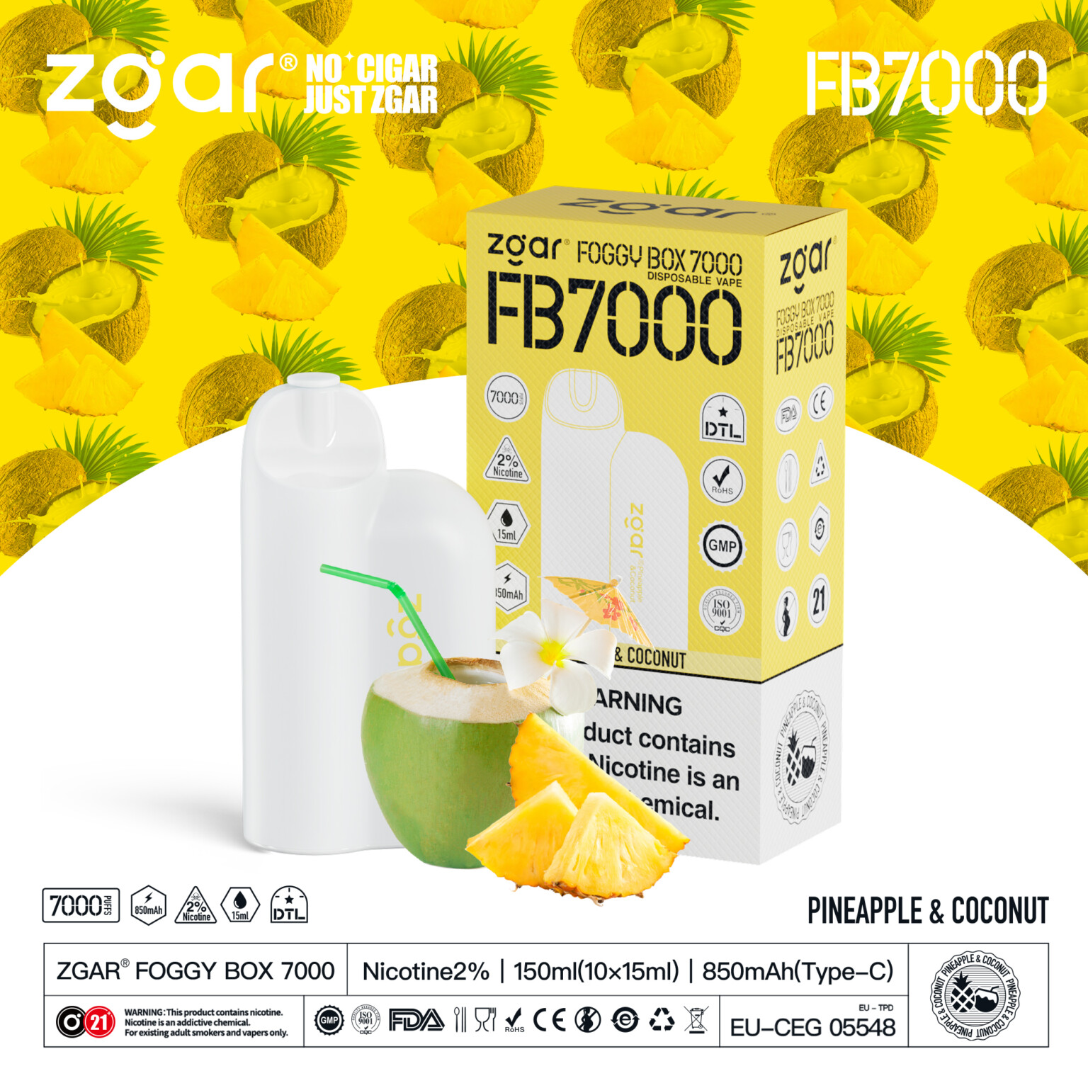 ZGAR Foggy Box 7000 disposable vape packaging with pineapple and coconut flavor featuring a white vape device, product specifications, and health warnings.