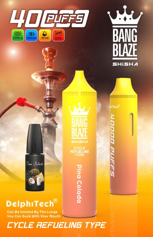 A vibrant advertisement for Bang Blaze shisha featuring a bright yellow vape device labeled "40000 PUFFS" and "Cycle Refueling Type", alongside a black bottle labeled "Pina Colada" and a traditional hookah in the background, with smoke swirling around them.