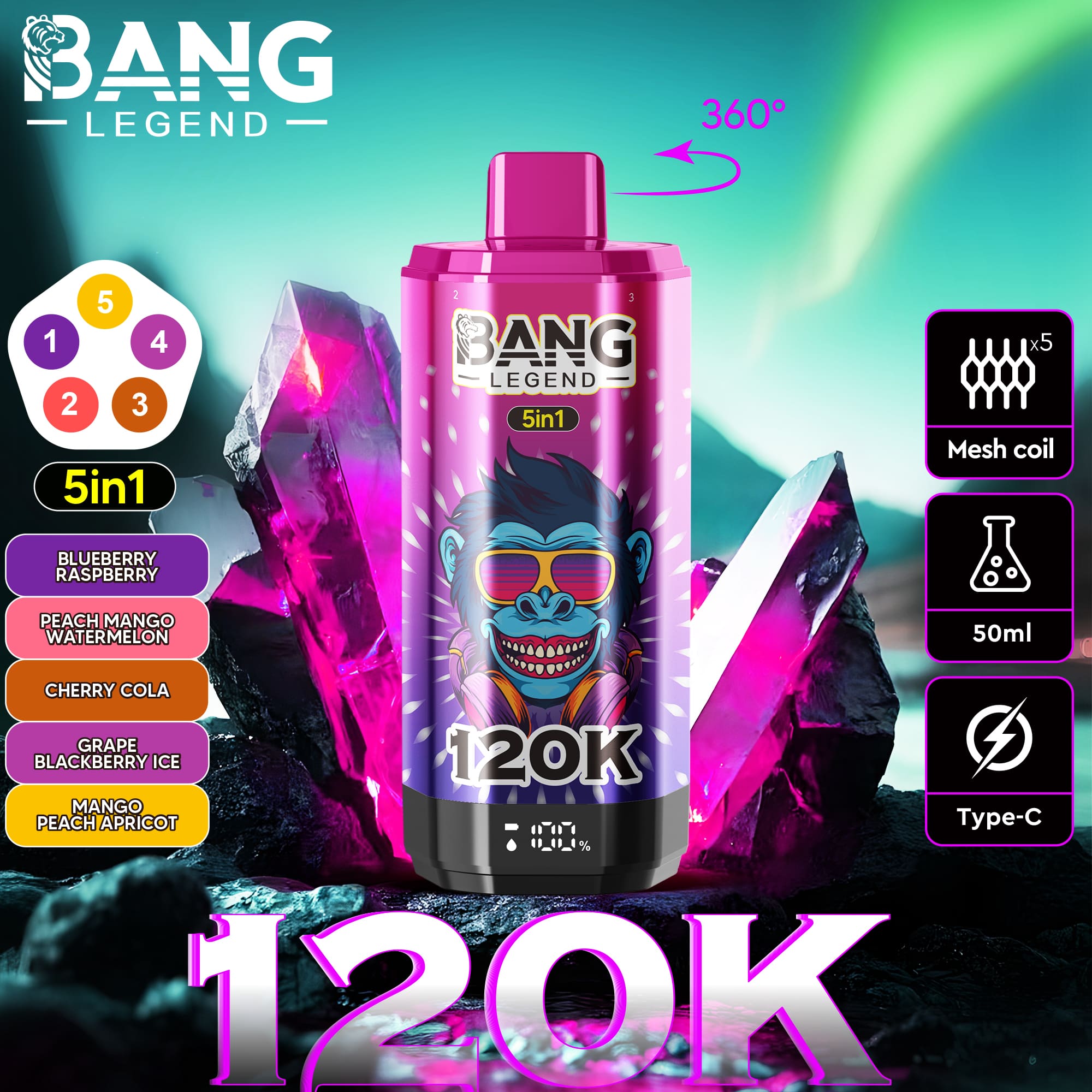 A pink Bang Legend vape bottle labeled 120K stands upright against crystalline purple rocks with a neon blue-green aurora background; left shows flavor options, right shows coil and 50ml icons, 360° indicator above.